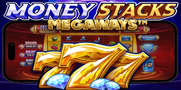 Trik Menang Besar Di Slot Money Stacks Megaways Konsisten