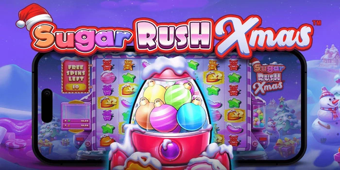 Rahasia Jitu Mendapatkan Jackpot Di Slot Sugar Rush Xmas